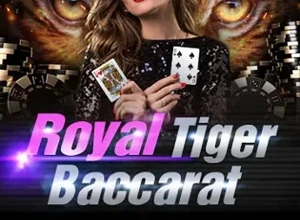 Royal Tiger Baccarat