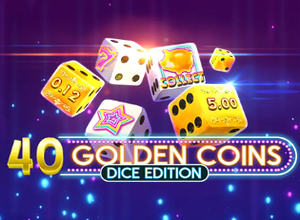 40 Golden Coins Dice Edition