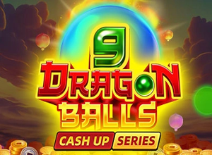 9 Dragon Balls Cash Up