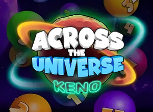 Across the Universe Keno