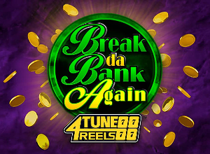 Break Da Bank Again Mega Moolah 4Tune Reels