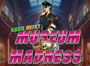 Cash Heist Museum Madness