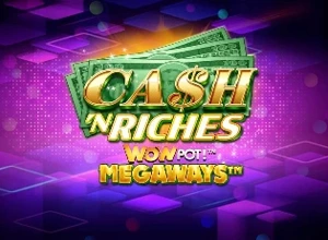 Cash N Riches Wowpot Megaways