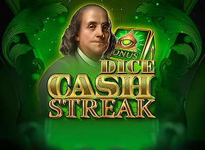 Cash Streak Dice