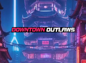 Downtown Outlaws