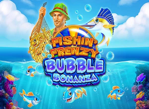 Fishin Frenzy Bubble Bonanza