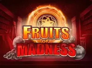 Fruits of Madness