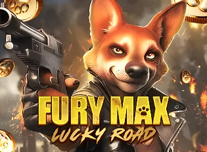 Fury Max Lucky Road