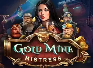 Gold Mine Mistress