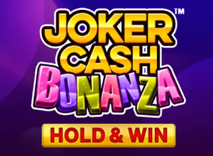 Joker Cash Bonanza Hold and Win