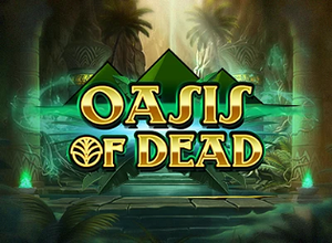 Oasis of Dead