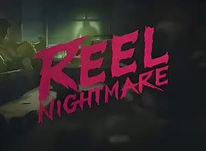 Reel Nightmare