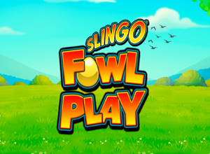 Slingo Fowl Play