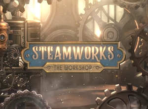 Steamworks the Workshop