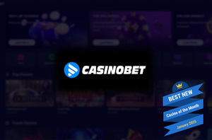 Casinobet - Best New Casino of the Month January 2025